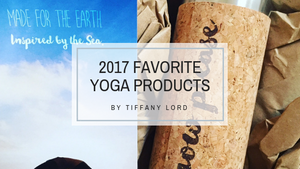Tiffany's Faves - Yoga Lifestyle Products